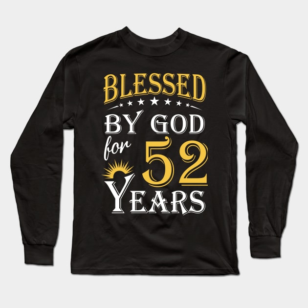 Blessed By God For 52 Years 52nd Birthday Long Sleeve T-Shirt by Lemonade Fruit